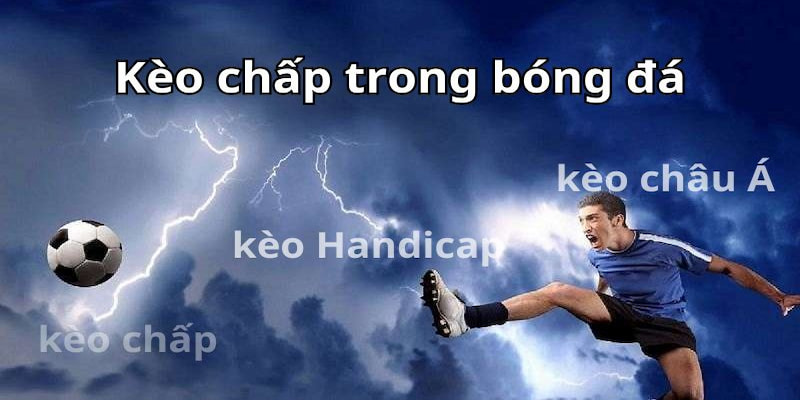 Kinh nghiệm cược bóng đá - hiểu rõ về kèo